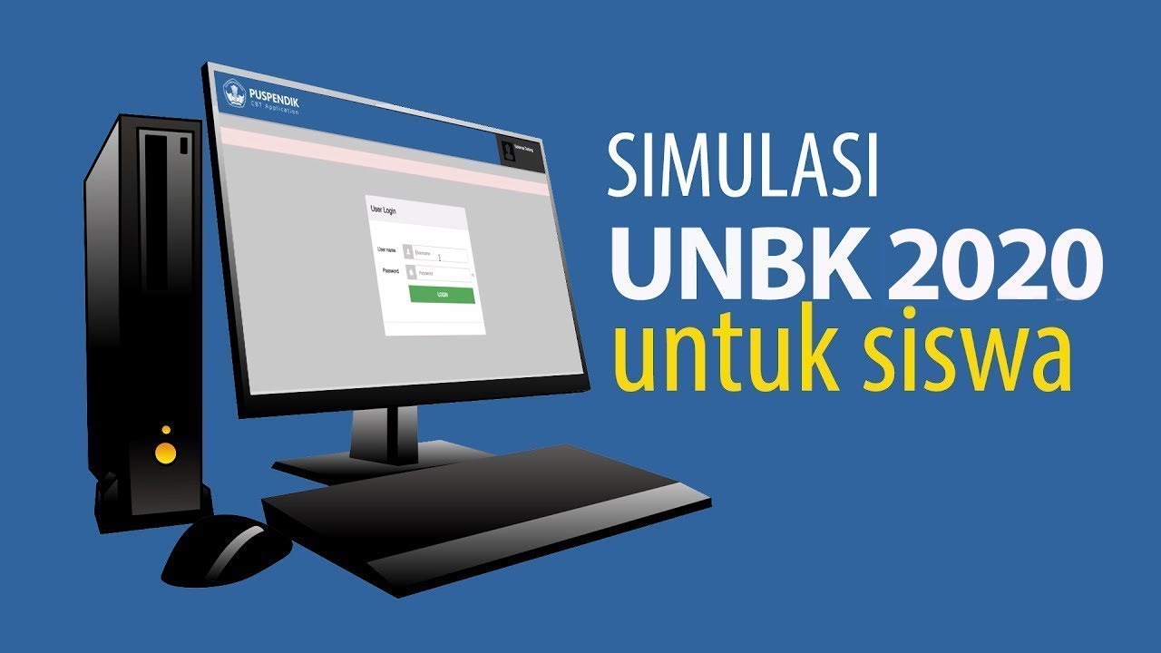 Jadwal Simulasi 2 (Gladi Bersih) UNBK 2019/2020